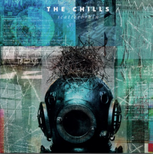 The Chills: Scatterbrain (Fire/digital outlets)