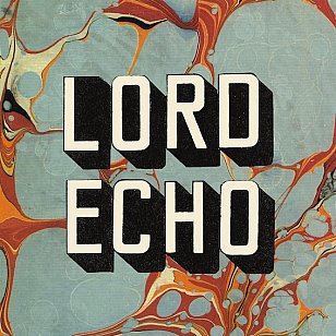 Lord Echo: Harmonies (Soundway/The Label)