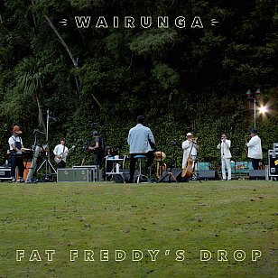 Fat Freddy's Drop: Wairunga (The Drop/digital outlets)