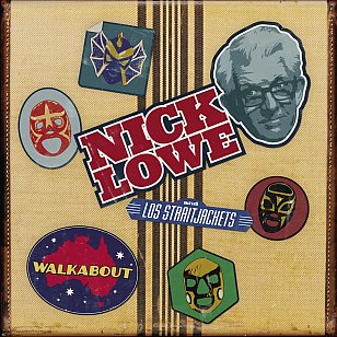 Nick Lowe and Los Straitjackets: Walkabout (Yep Roc/Southbound)