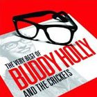 Buddy Holly and the Crickets: The Very Best of (Universal)