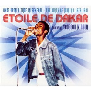 Etoile De Dakar: Once Upon a Time in Senegal (Sterns/Southbound)