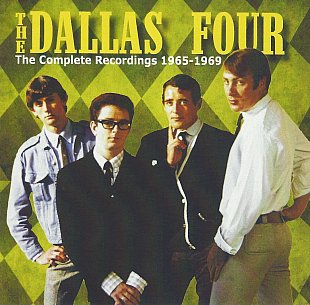 The Dallas Four: The Complete Recordings 1965-1969 (Frenzy)
