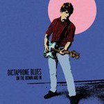 Dictaphone Blues: On the Down and In (Blah-Lah-Lah)