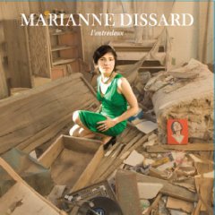 Marianne Dissard: L'entredeux (TEM/Border)