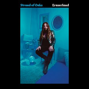 Strand of Oaks: Eraserland (Dead Oceans/Rhythmethod)