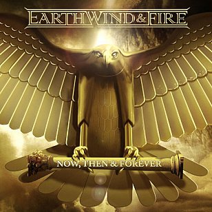Earth Wind and Fire: Now, Then and Forever (Sony Legacy)