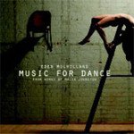 Eden Mulholland: Music for Dance (Isaac)