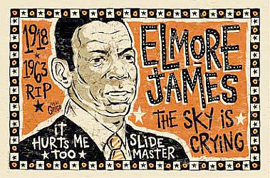 ELMORE JAMES: Sliding with the king