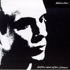 Brian Eno, Before And After Science (1977)