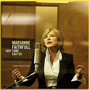 Marianne Faithfull: Easy Come Easy Go (Naive)