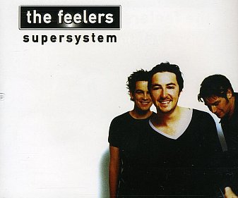 RECOMMENDED REISSUE: the feelers; Supersystem (Warners)