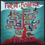 Fatcat and Fishface: Birdbrain (Jayrem)