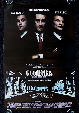 GOODFELLAS, a film by MARTIN SCORSESE: Making a killing in crime