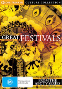 GREAT FESTIVALS; GLOBE TEKKER, a doco series by IAN CROSS (ABC TV)