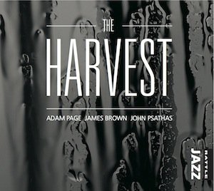 The Harvest: Page/Brown/Psathas (Rattle Jazz)