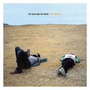 The Head and the Heart: Let's Be Still (SubPop)