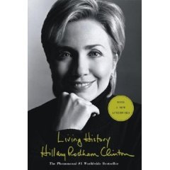 HILLARY AND BILL CLINTON'S AUTOBIOGRAPHIES CONSIDERED (2003, 2004): Sax, lies and soundbites