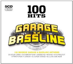 THE BARGAIN BUY: Various Artists; 100 Hits, Garage and Bassline