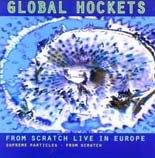 From Scratch: Global Hockets (Scratch)