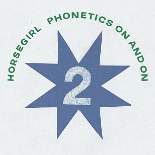 Horsegirl: Phoenetics On and On (digital outlets)