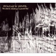 Hyacinth House: Black Crows' Country (Phantom)
