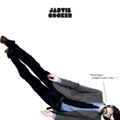 Jarvis Cocker: Further Complications (Rough Trade)