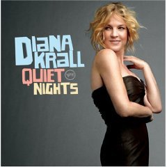 Diana Krall: Quiet Nights (Verve/Universal)