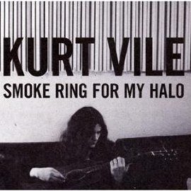 Kurt Vile: Smoke Ring For My Halo (Matador)
