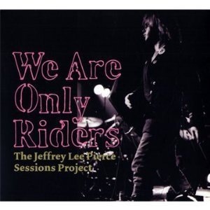 Various Artists: We Are Only Riders (Shock)