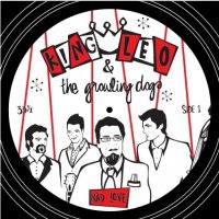 King Leo and the Growling Dogs: Mad Love (King Leo)