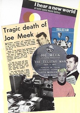 WE NEED TO TALK ABOUT . . . JOE MEEK'S I HEAR A NEW WORLD: Checked out in a moonage daydream