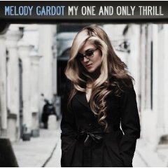 Melody Gardot: My One and Only Thrill (Verve/Universal)