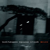 Tsabropoulos, Lechner, Gandhi: Melos (ECM/Ode)