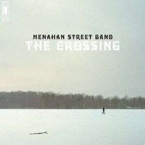 Menahan Street Band: The Crossing (Dunham)