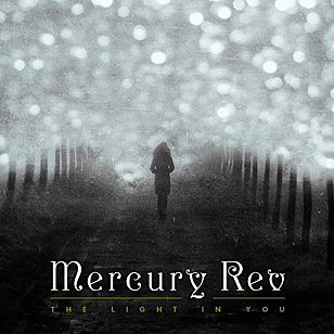 Mercury Rev: The Light In You (Bella Union)