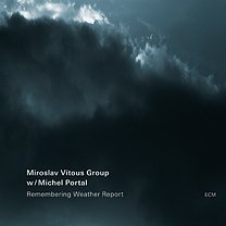 Miroslav Vitous Group: Remembering Weather Report (ECM)