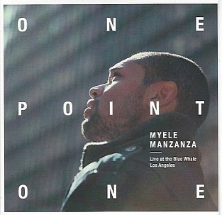 Myele Manzanza: OnePointOne (First Word)