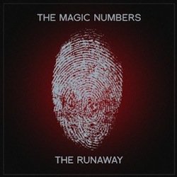 The Magic Numbers: The Runaway (Shock)