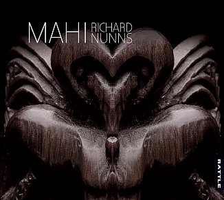 Richard Nunns: Mahi (Rattle/digital outlets)