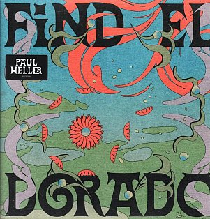 Paul Weller: Find El Dorado (digital outlets)