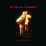 The Phoenix Foundation: Merry Kriskmass EP (Phoenix Foundation)