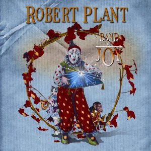 Robert Plant: Band of Joy (Decca)
