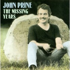 John Prine: The Missing Years (1991)