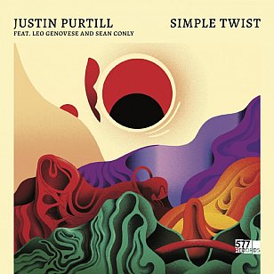 Justin Purtill, Leo Genovese, Sean Conly: Simple Twist (577/digital outlets)