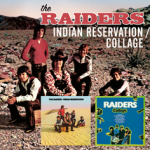 The Raiders: Indian Reservation/Collage (Raven/EMI)