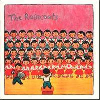 The Raincoats: The Raincoats (We Three/Southbound)