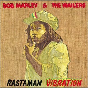 BOB MARLEY; RASTAMAN VIBRATION RECONSIDERED: The legacy is music and the message 