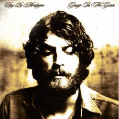 Ray LaMontagne: Gossip in the Grain (SonyBMG)