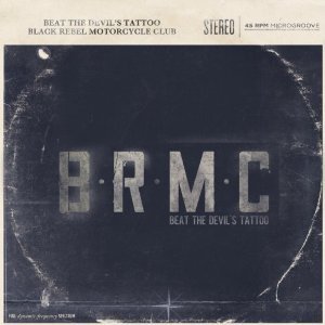 Black Rebel Motorcycle Club: Beat the Devil's Tatoo (Abstract Dragon)